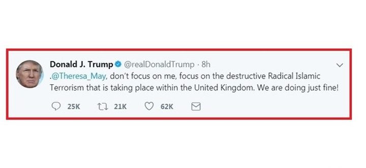 ترامب لـ ماي: "اهتمي بالارهاب في بلادك.. نحن بخير"