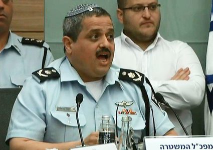 جدل كبير داخل الكنيست ... وإنتقاد شديد لرئيس الشرطة الإسرائيلية "روني الشيخ"