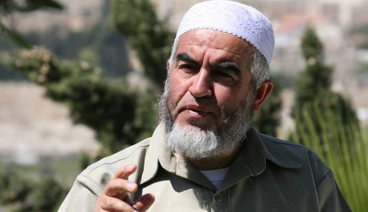 الاحتلال يفرج عن الشيخ رائد صلاح ويحيله للحبس المنزلي