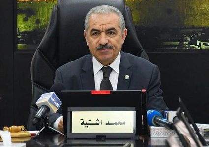 اشتية: حماس طلبت أن تكون شريكا في الحكومة