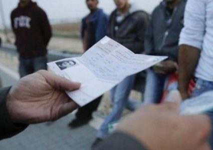 الإعلام العبري:تحويل 2000 تصريح عمل إضافي إلى قطاع غزة