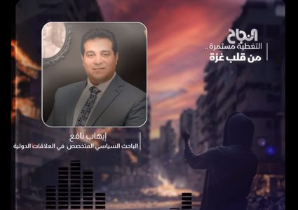 الباحث السياسي د.إيهاب نافع يتحدث عن الجهود المصرية في التوصل لصفقة تبادل