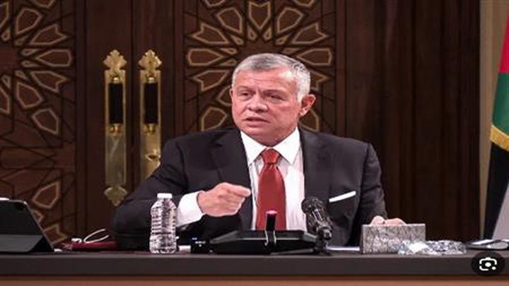 ملك الأردن: لا نقبل أن يكون مستقبل المنطقة رهينة لسياسات حكومة الاحتلال