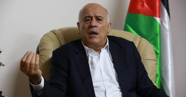 الرجوب: جهود مصر مصدر طمأنينة وتوفر أسباب الصمود والحماية للشعب الفلسطيني