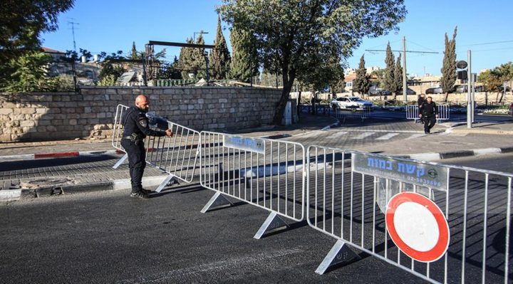 الاحتلال يغلق شوارع القدس بذريعة الأعياد اليهودية