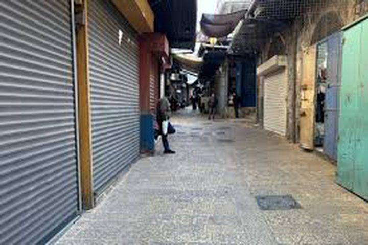 القدس: الاحتلال يجبر المحال التجارية في البلدة القديمة على الإغلاق